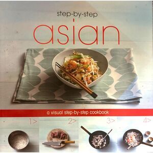Asian Step By Step Hardcover Cookbook